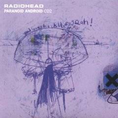 Radiohead : Paranoid Android